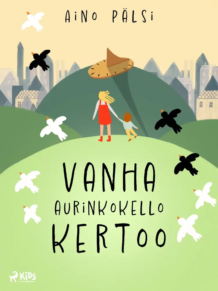 Vanha aurinkokello kertoo af Aino Pälsi