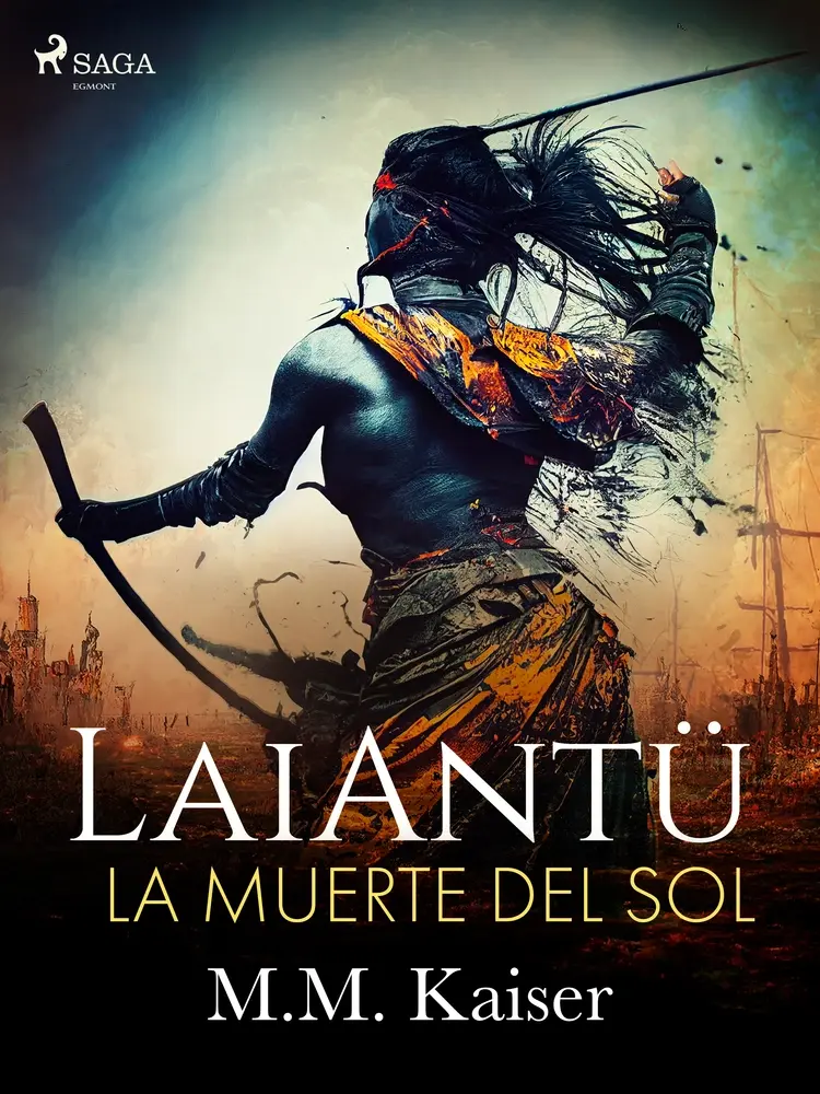 LaiAntü. La muerte del sol af M.M. Kaiser