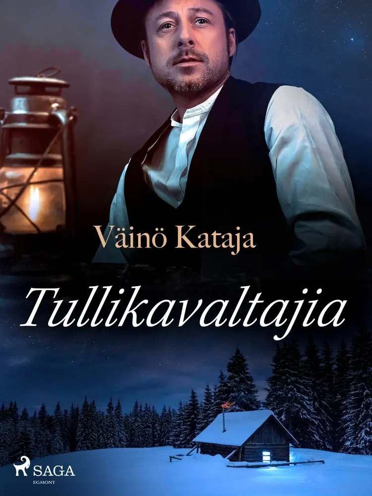 Tullikavaltajia af Väinö Kataja