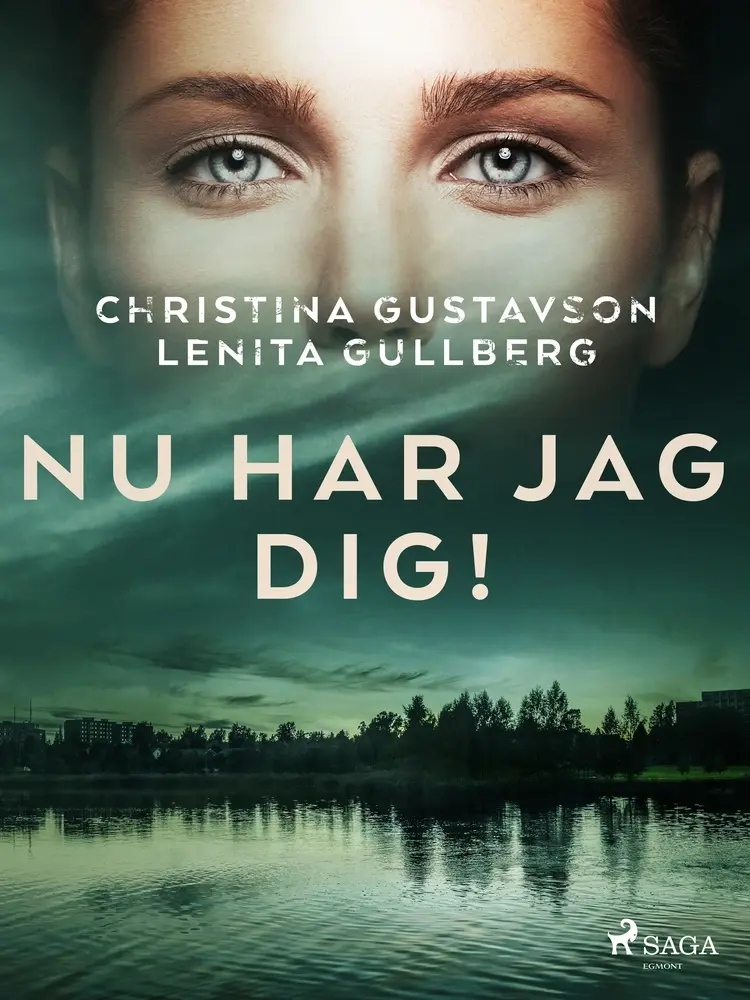 Nu har jag dig! af Christina Gustavson