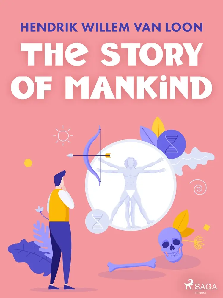 The Story of Mankind af Hendrik Willem van Loon