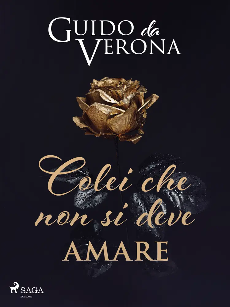 Colei che non si deve amare af Guido da Verona