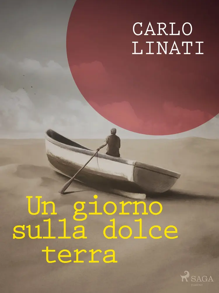 Un giorno sulla dolce terra af Carlo Linati