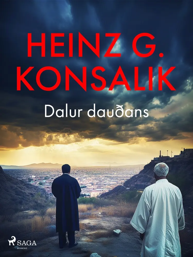 Dalur dauðans af Heinz G. Konsalik