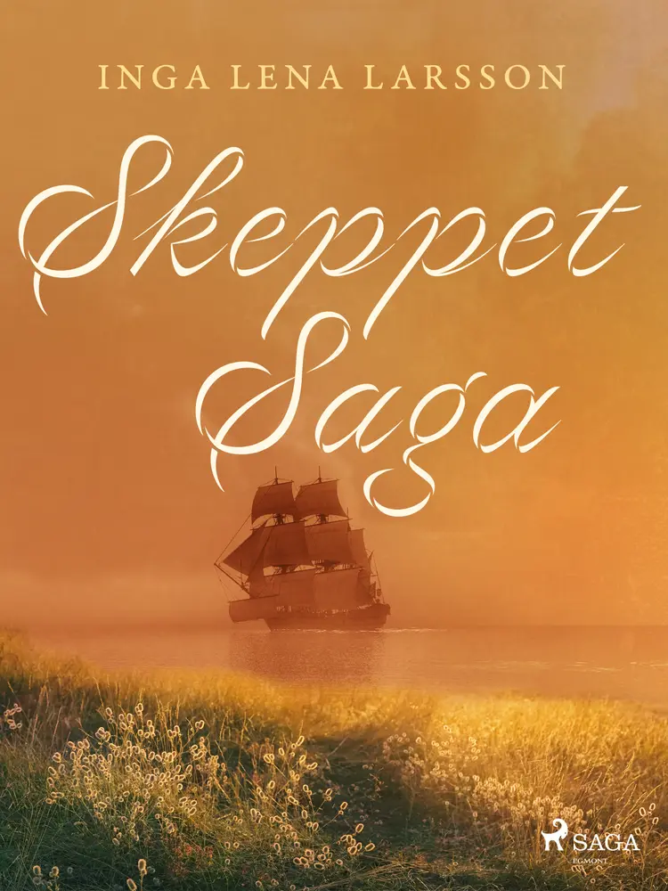 Skeppet Saga af Inga Lena Larsson