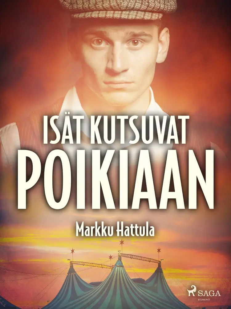 Isät kutsuvat poikiaan af Markku Hattula
