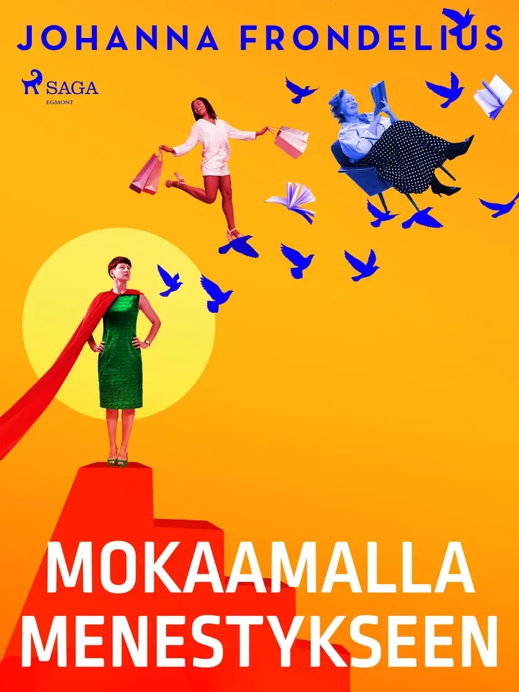 Mokaamalla menestykseen af Johanna Frondelius