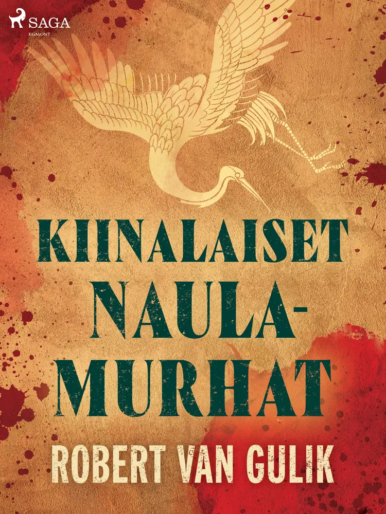 Kiinalaiset naulamurhat af Robert van Gulik