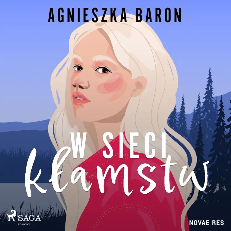 W sieci kłamstw af Agnieszka Baron