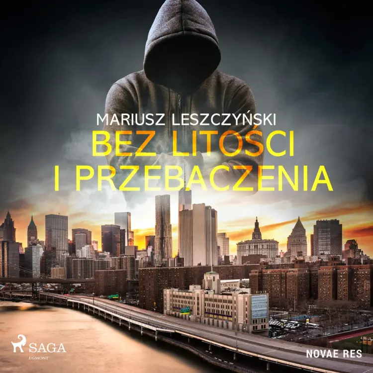 Bez litości i przebaczenia af Mariusz Leszczyński
