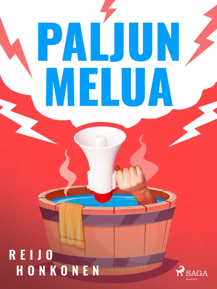 Paljun melua af Reijo Honkonen