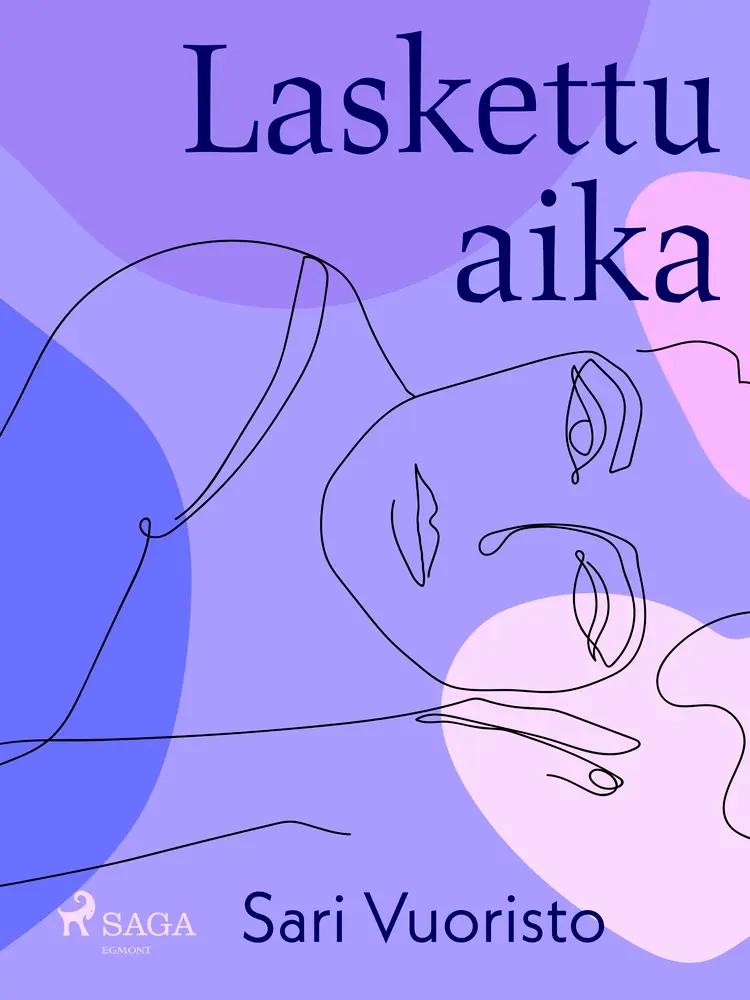 Laskettu aika af Sari Vuoristo