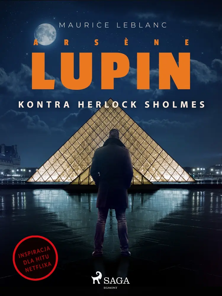 Arsène Lupin. Arsène Lupin kontra Herlock Sholmes af Maurice Leblanc