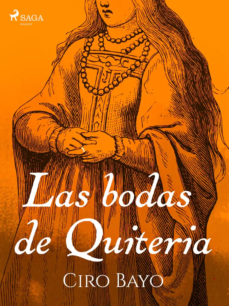 Las bodas de Quiteria af Ciro Bayo