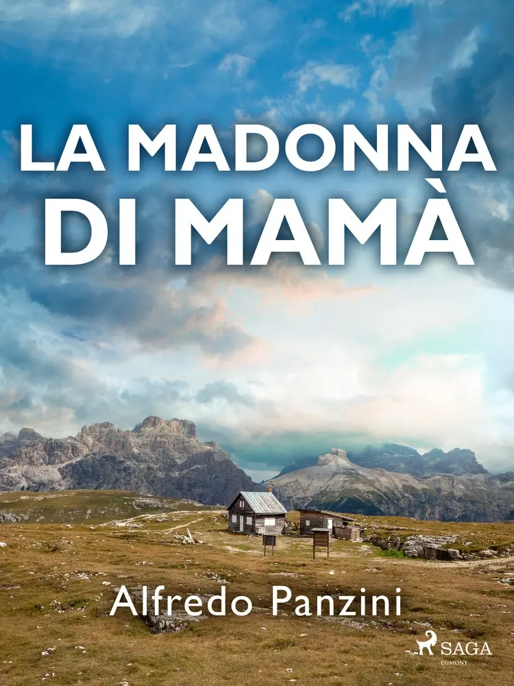 La Madonna di Mamà af Alfredo Panzini