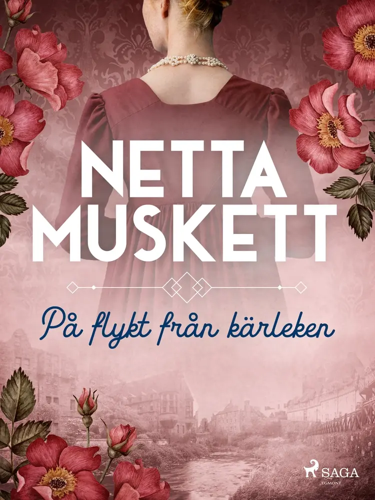 På flykt från kärleken af Netta Muskett