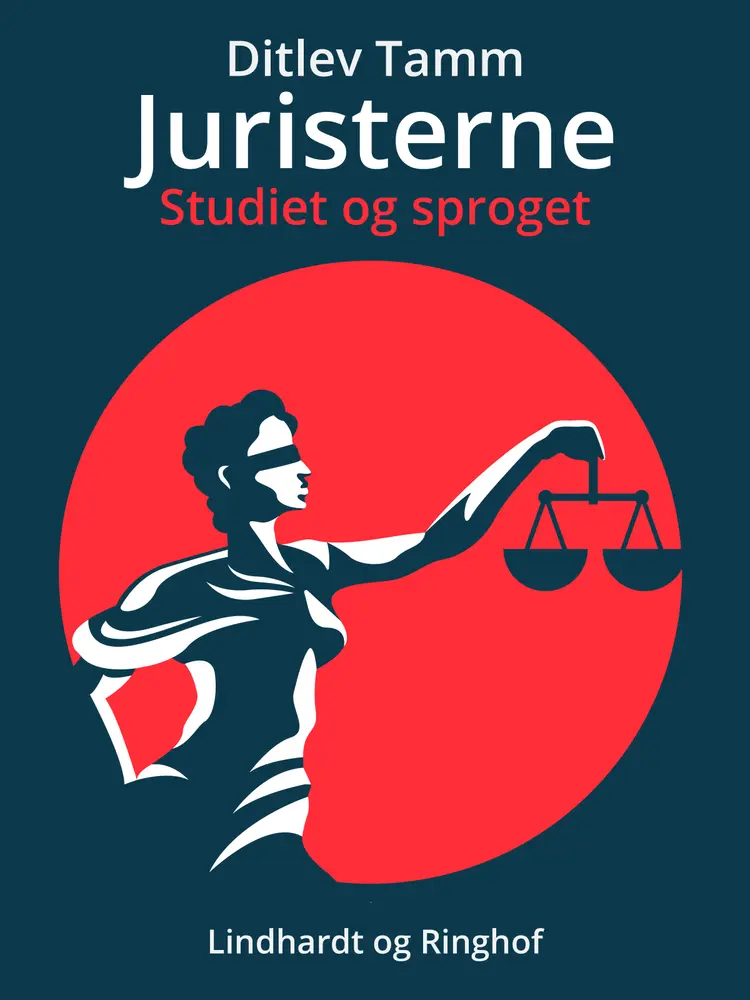 Juristerne. Studiet og sproget af Ditlev Tamm