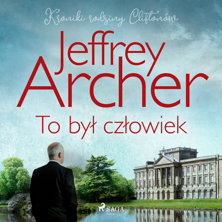 To był człowiek af Jeffrey Archer
