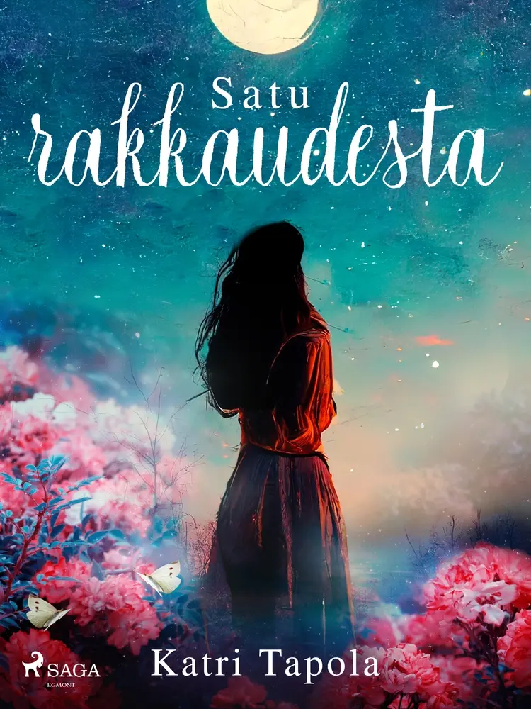 Satu rakkaudesta af Katri Tapola