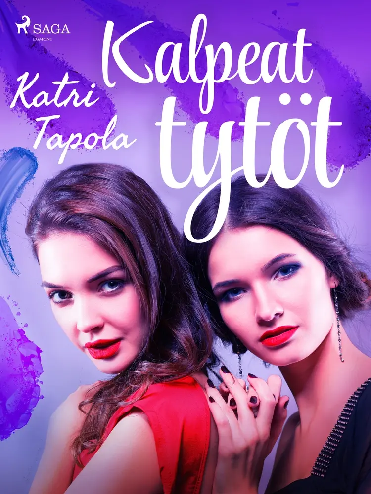 Kalpeat tytöt af Katri Tapola