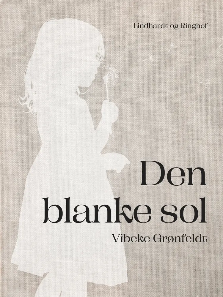 Den blanke sol af Vibeke Grønfeldt