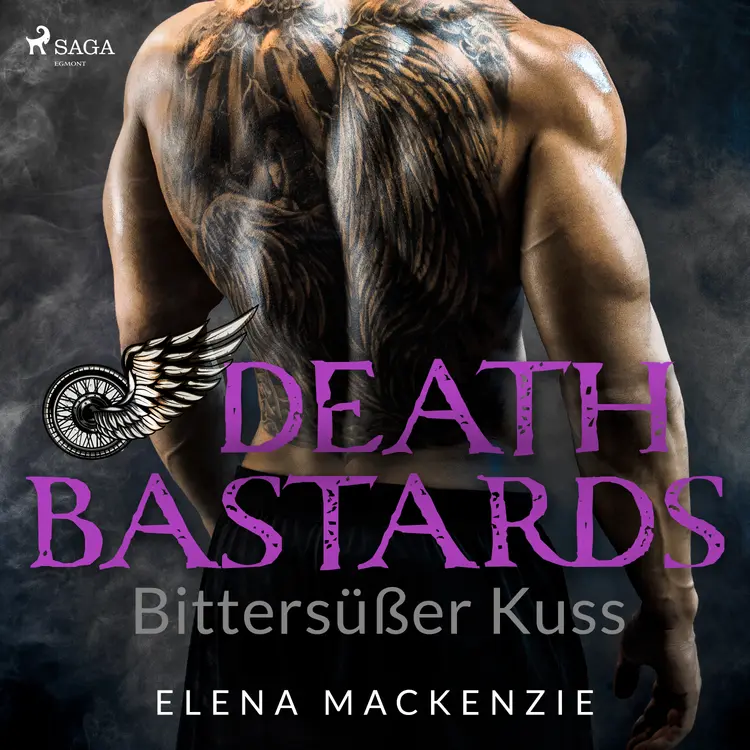 Death Bastards - Bittersüßer Kuss af Elena MacKenzie