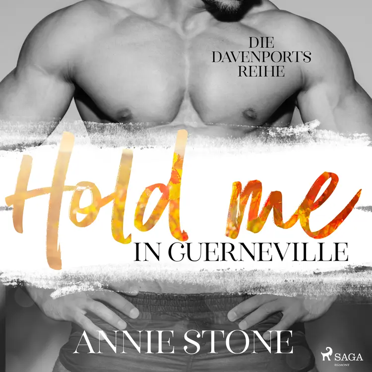 Hold me in Guerneville af Annie Stone