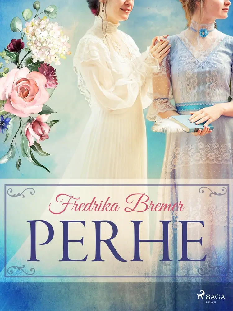 Perhe af Fredrika Bremer