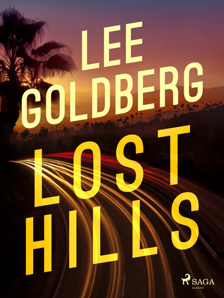 Lost Hills af Lee Goldberg