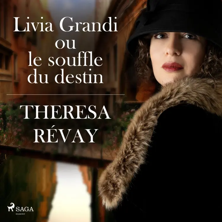 Livia Grandi ou le souffle du destin af Theresa Révay