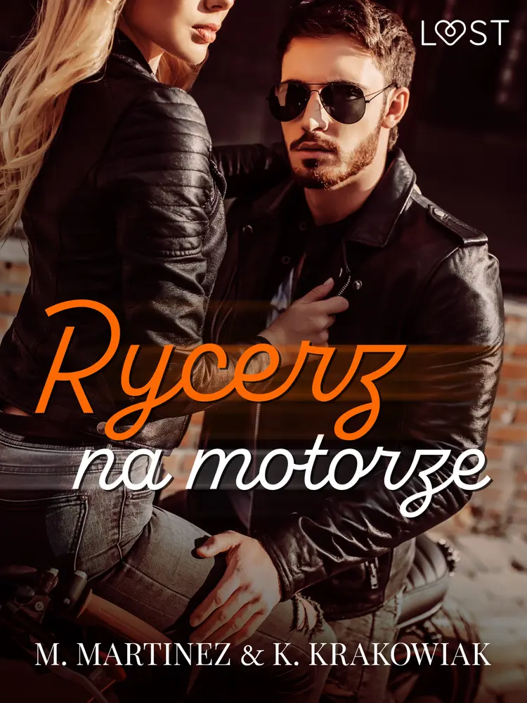 Rycerz na motorze - opowiadanie erotyczne af M. Martinez & K. Krakowiak