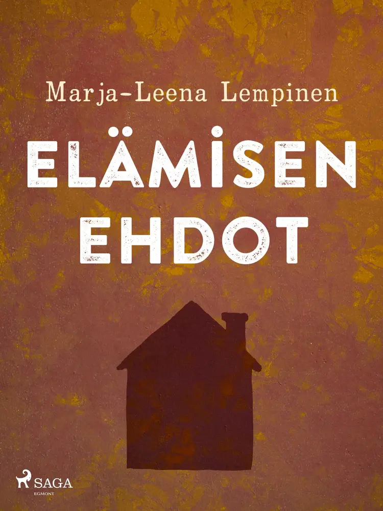 Elämisen ehdot af Marja-Leena Lempinen