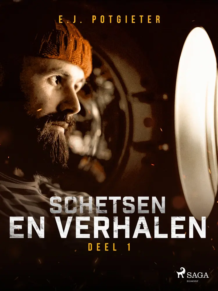 Schetsen en verhalen. Deel 1 af EJ. Potgieter