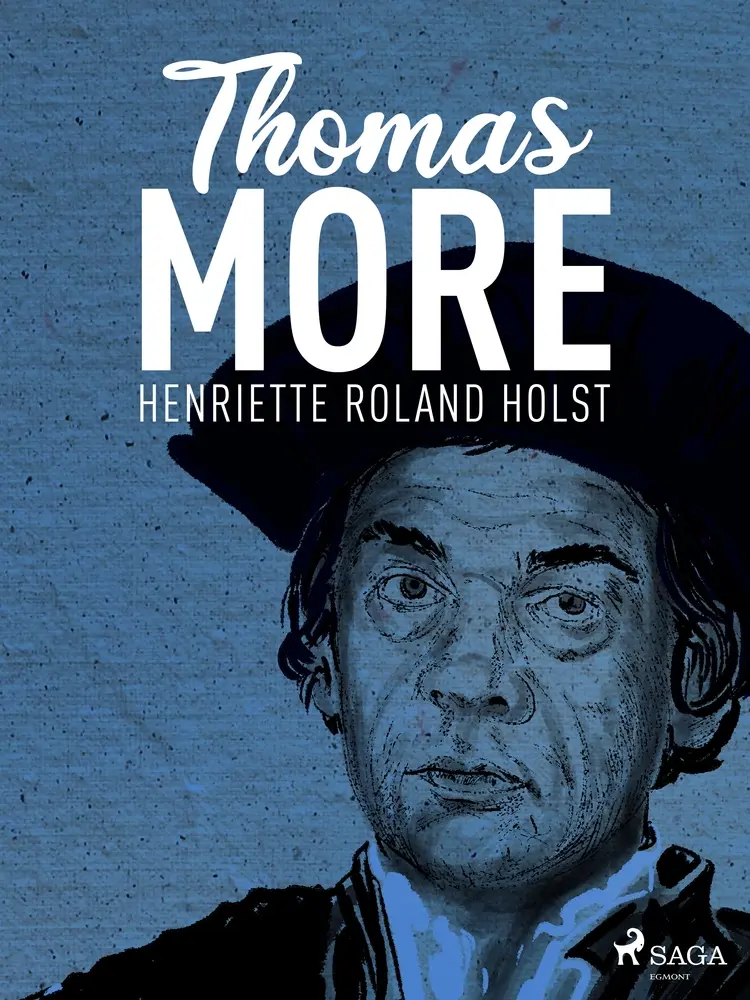 Thomas More af Henriette Roland Holst