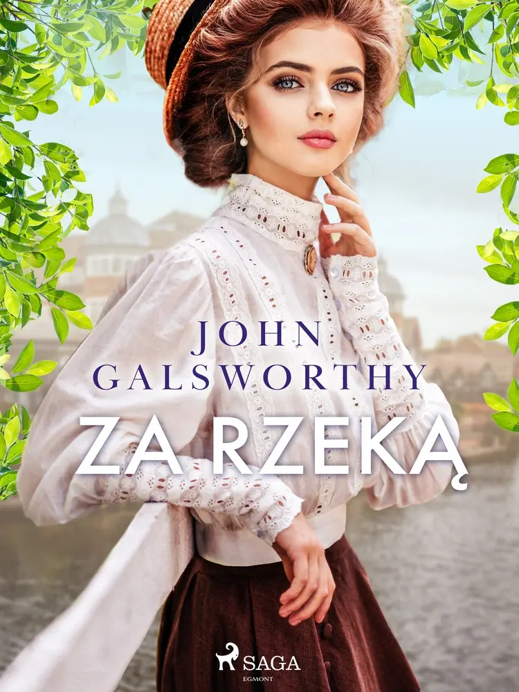 Za rzeką af John Galsworthy