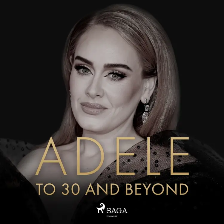 ADELE: To 30 And Beyond af Caroline Sullivan
