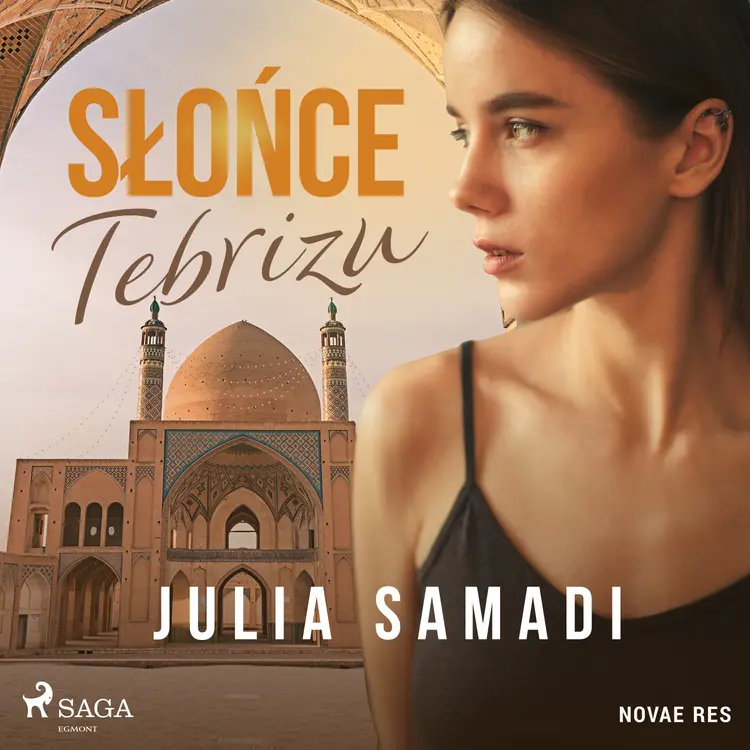 Słońce Tebrizu af Julia Samadi