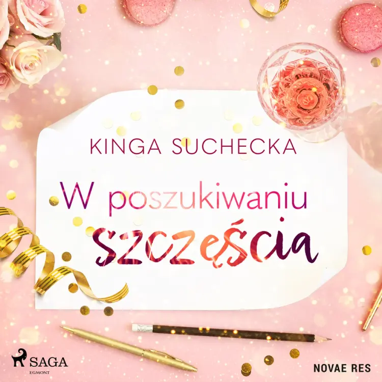 W poszukiwaniu szczęścia af Kinga Suchecka