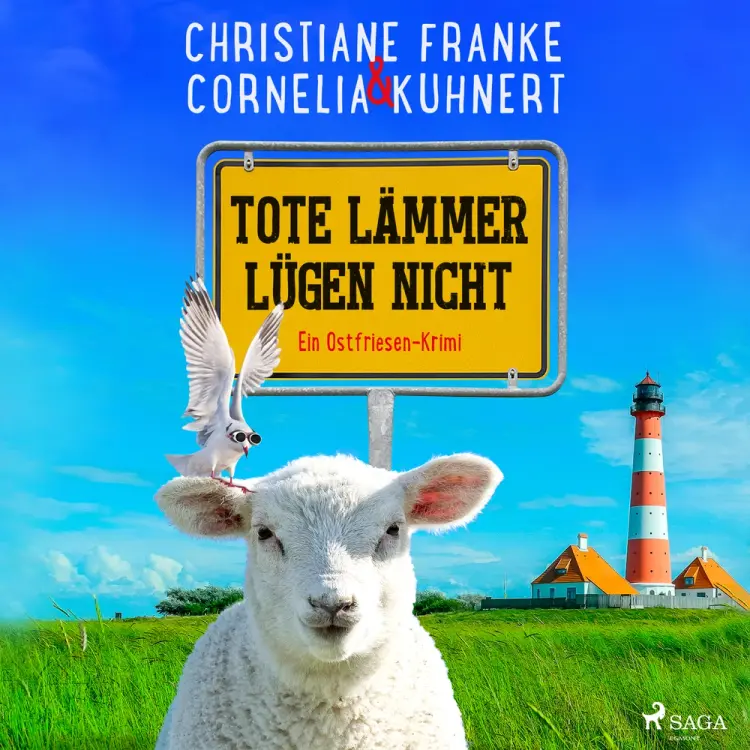 Tote Lämmer lügen nicht - Ein Ostfriesen-Krimi (Henner, Rudi und Rosa, Band 10) af Christiane Franke