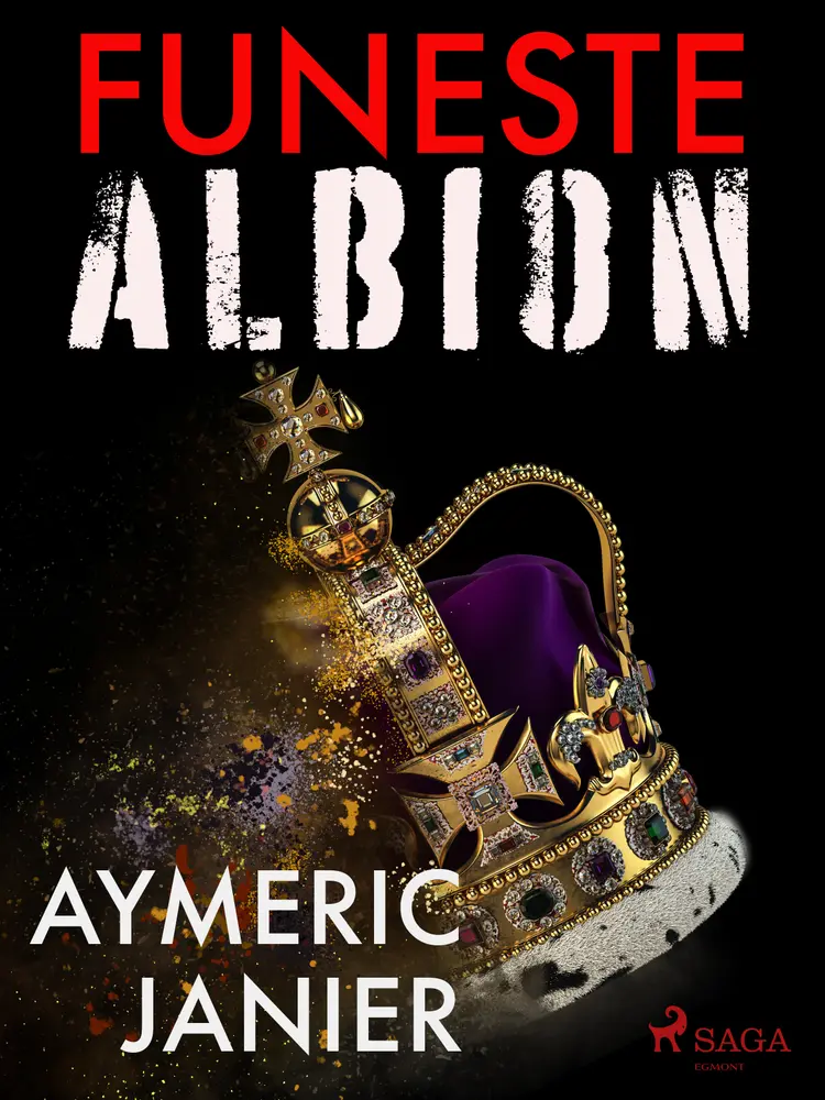 Funeste Albion af Aymeric Janier