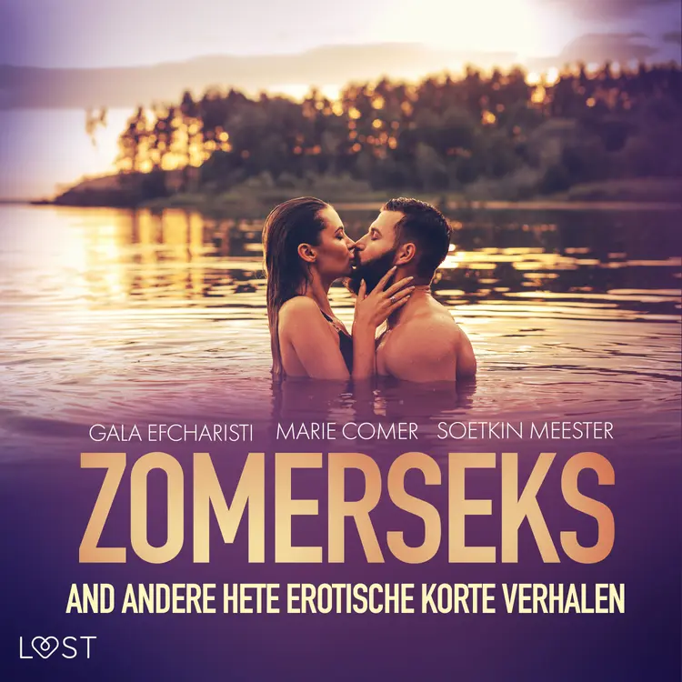 Zomerseks en andere hete erotische korte verhalen af LUST authors