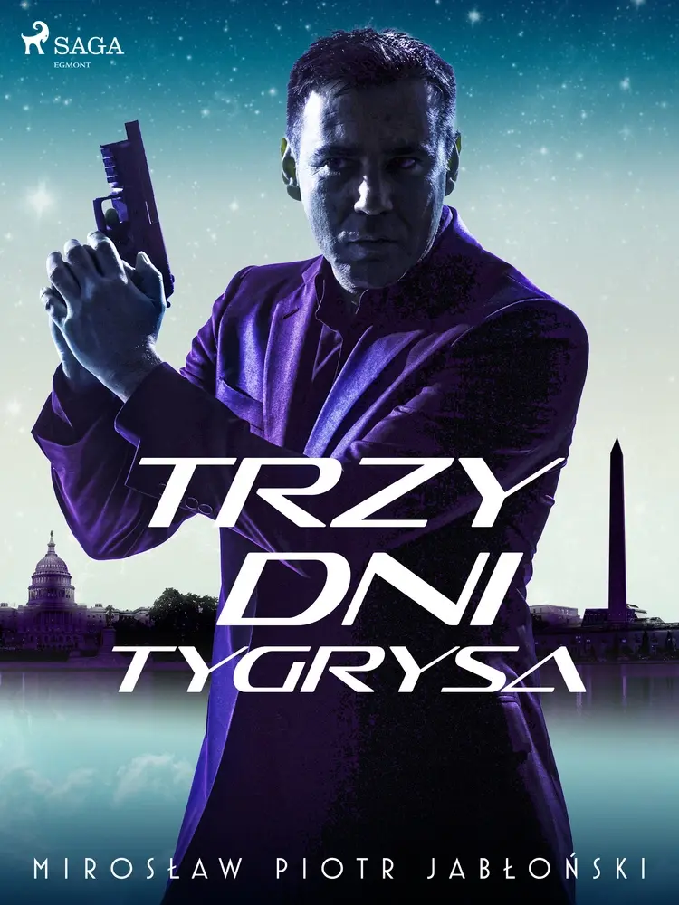 Trzy dni tygrysa af Mirosław Piotr Jabłoński