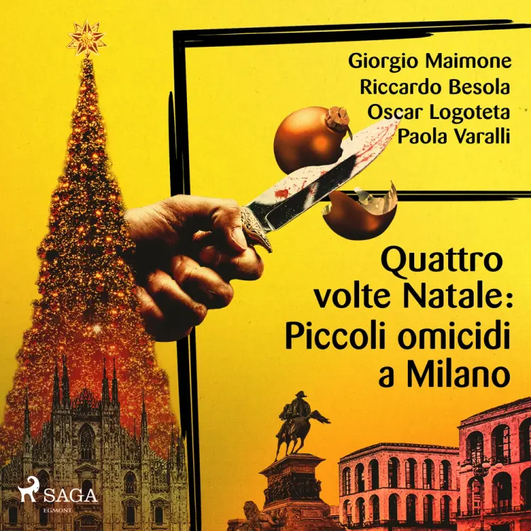 Quattro volte Natale: Piccoli omicidi a Milano af Giorgio Maimone