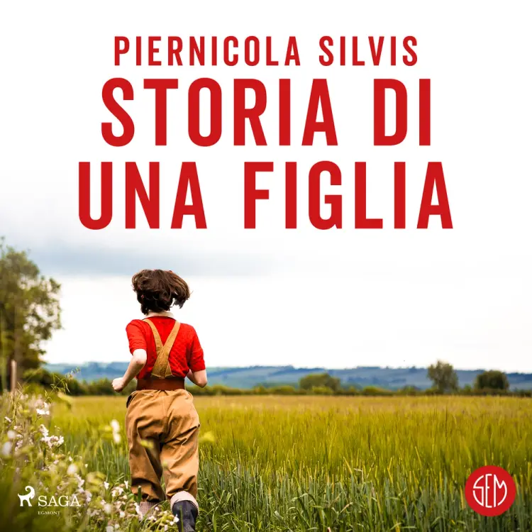 Storia di una figlia af Piernicola Silvis