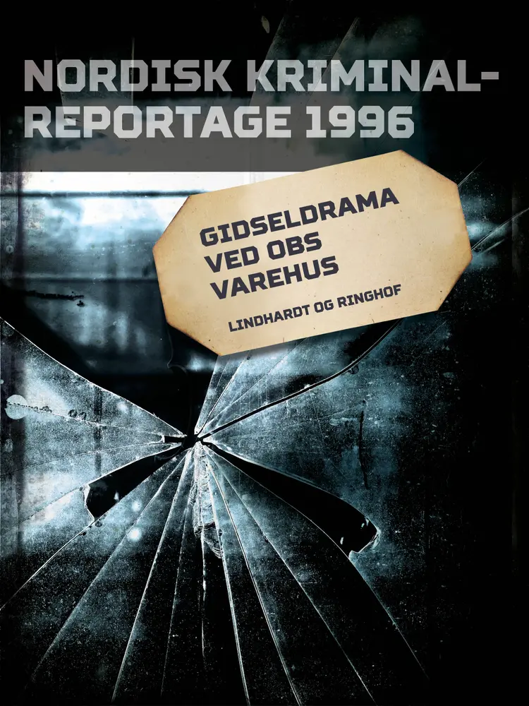 Gidseldrama ved OBS varehus af Diverse