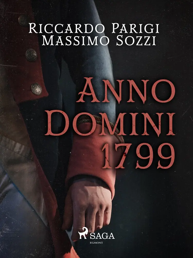 Anno Domini 1799 af Massimo Sozzi