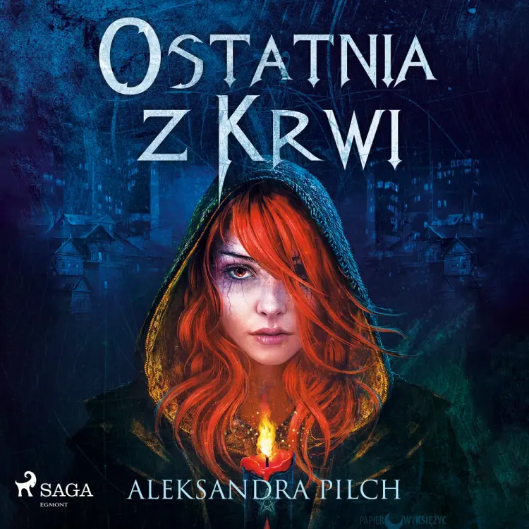 Ostatnia z Krwi af Aleksandra Pilch