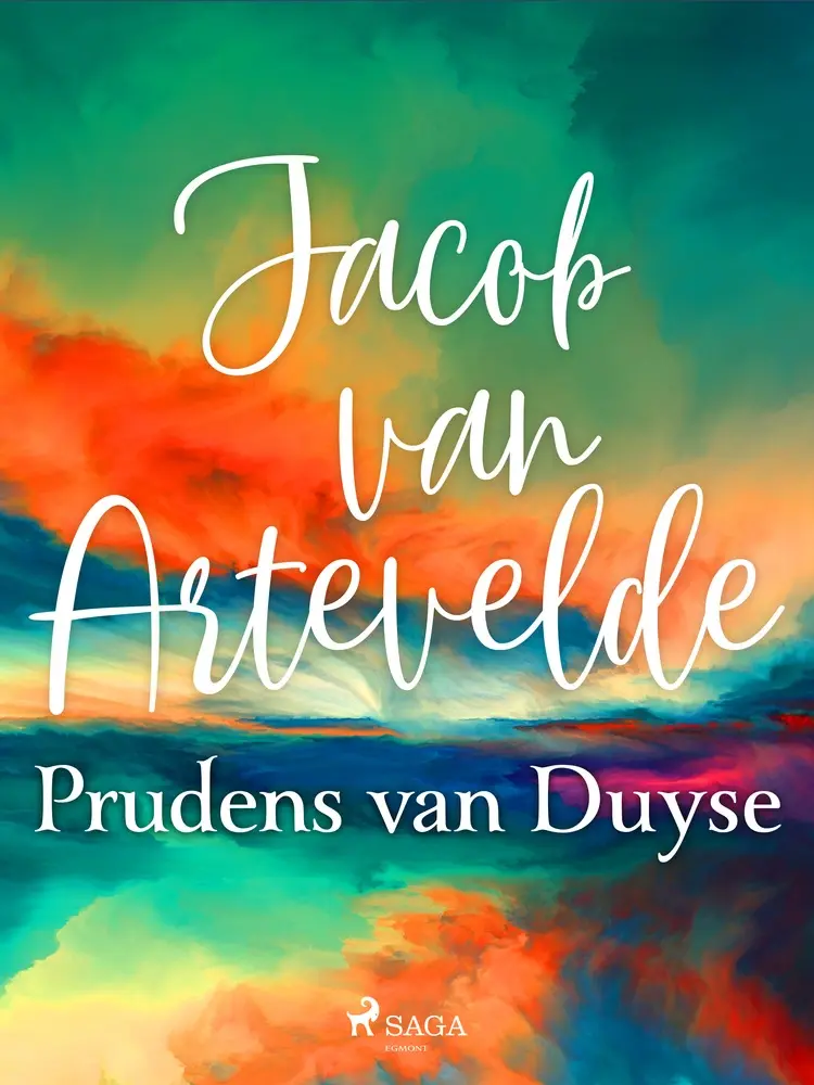 Jacob van Artevelde af Prudens van Duyse
