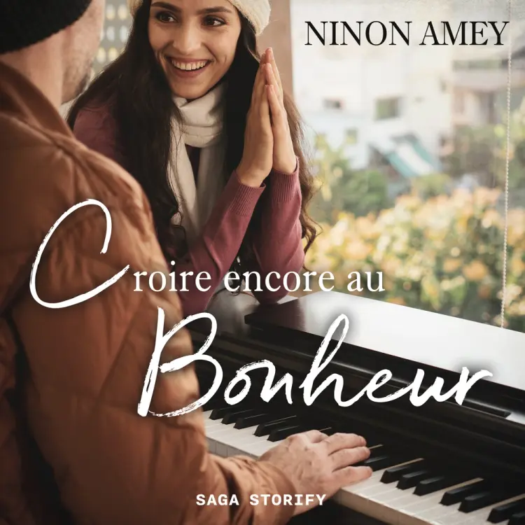 Croire encore au bonheur af Ninon Amey