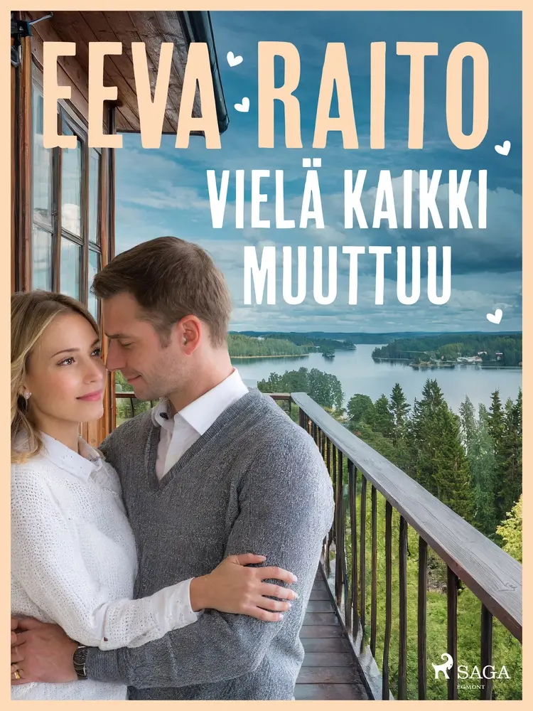 Vielä kaikki muuttuu af Eeva Raito